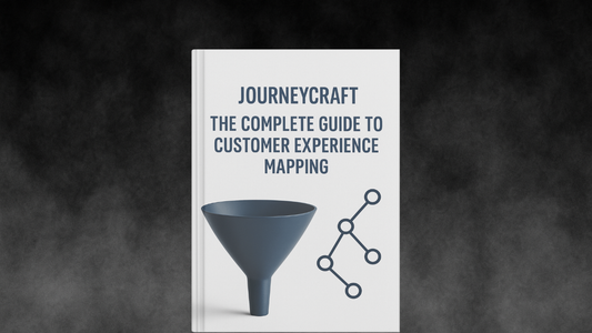 JourneyCraft The Complete Guide to Customer Experience Mapping